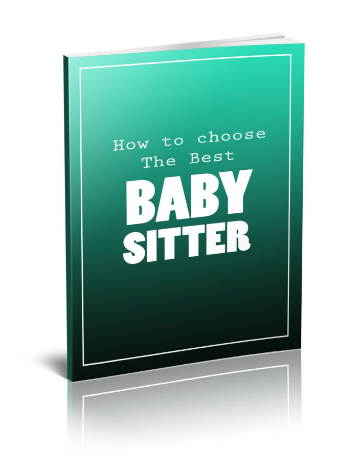 How To Choose The Best Baby Sitter - Image 1
