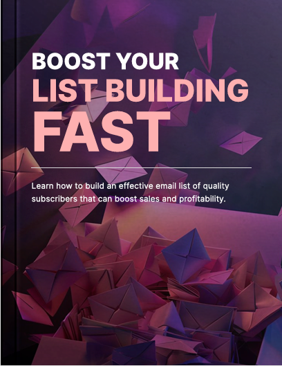 Boost Your List Building Fast